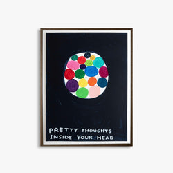 Pretty Thoughts Inside Your Head