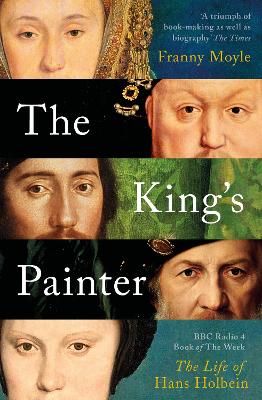 The King's Painter by Franny Moyle