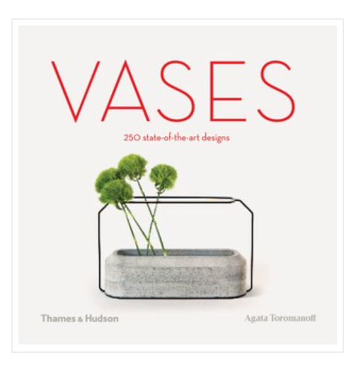 Vases, 250 State Of The Art Designs